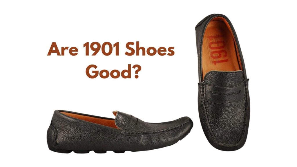 1901 Shoe Review For Men